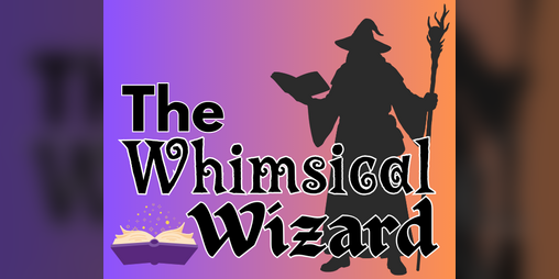 Cover image for The Whimsical Wizard
