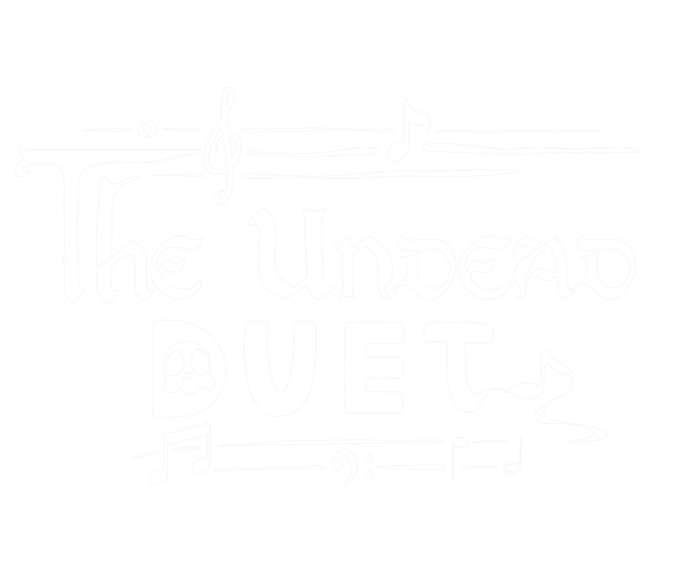 The Undead Duet