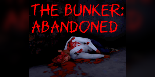 Cover image for The Bunker: Abandoned