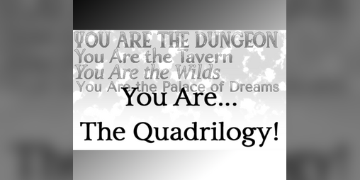Cover image for You Are..., the Quadrilogy!