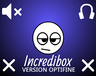 Incredibox Template Optifine