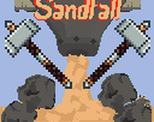 Sandfall - Brainless Gamejam Edition