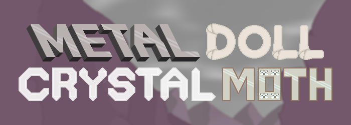Metal Doll Crystal Moth (demo) by Kyou System