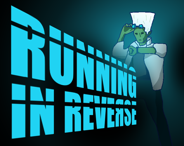 Running In Reverse
