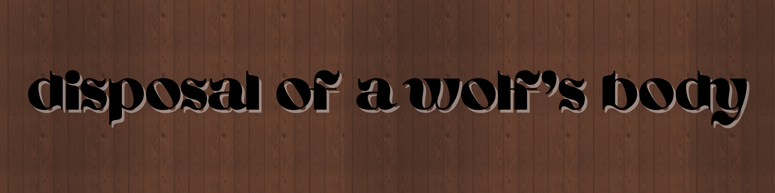 disposal of a wolf's body