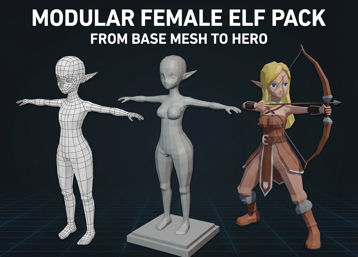 Modular Female Elf Pack: From Base Mesh to Hero by Zero