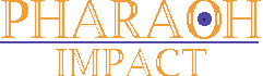 Pharaoh Impact