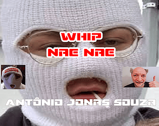 Whip Nae Nae - Antônio Jonas Souza