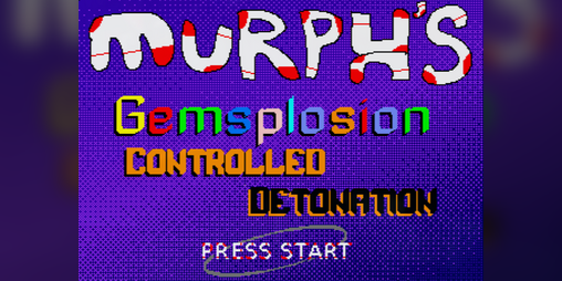 Cover image for Murph's Gemsplosion: Controlled Detonation