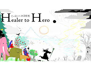 -Healer To Hero-