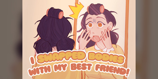 Cover image for I Swapped Bodies with My Best Friend!