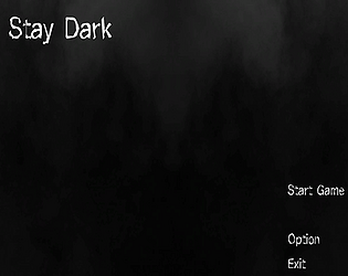 Stay Dark