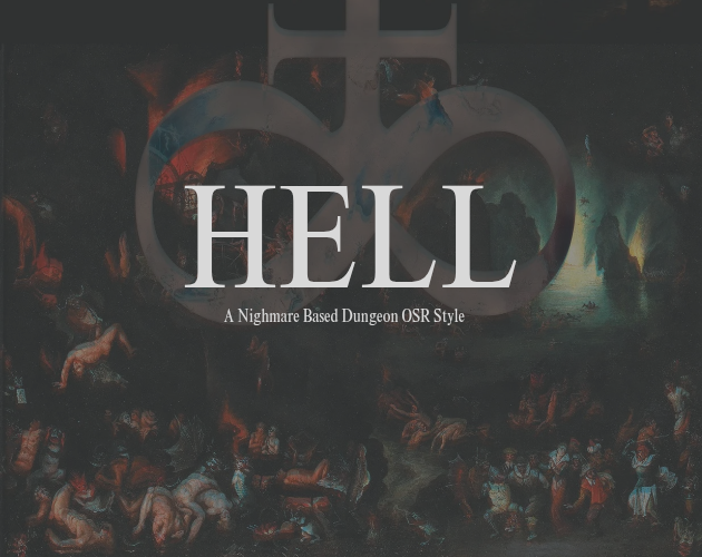 Cover image for HELL - A Nightmare Based Dungeon OSR Style