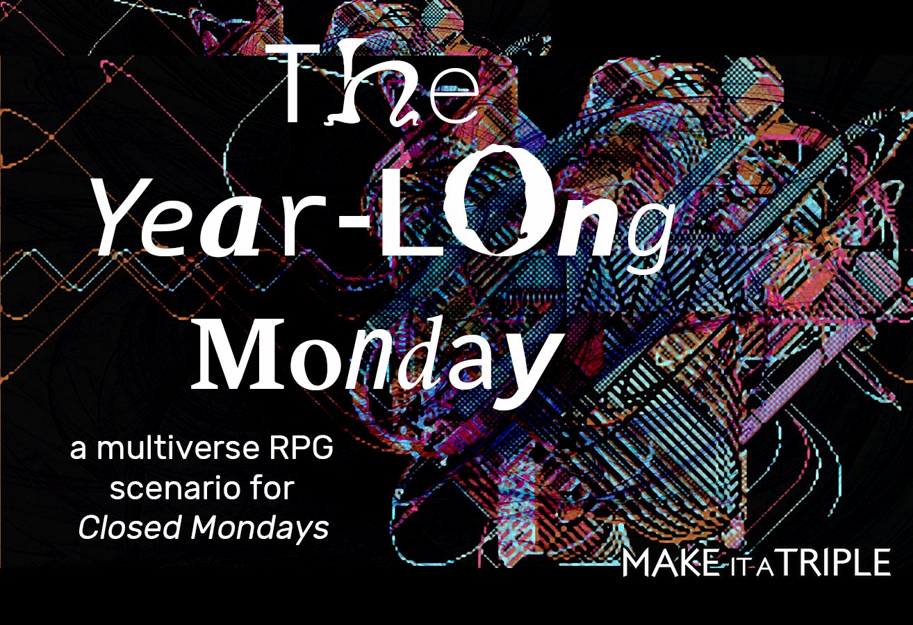 Updated Every Week The year-long Monday by Ranarh