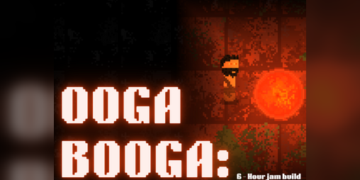Cover image for Project Ooga Booga: 6-Hour Jam