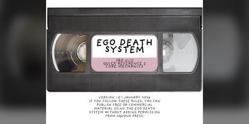 Cover image for Ego Death System SRD
