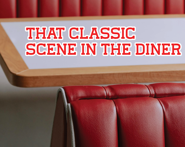 Cover image for That classic scene in the Diner