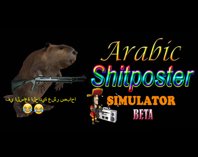 Cover image for A.S.S: Arabic Shitposter Simulator