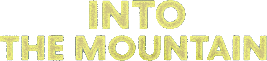 Into The Mountain Demo