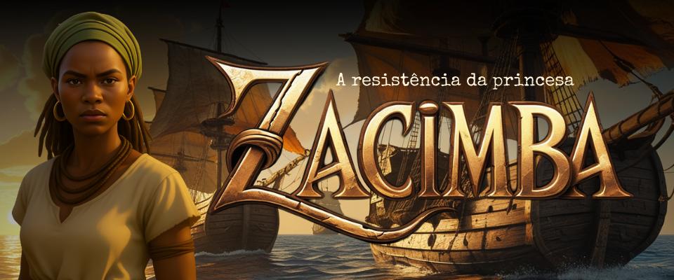 ZACIMBA - A resistência da princesa