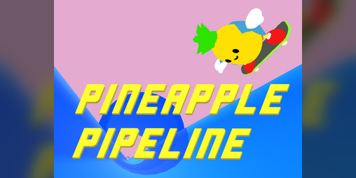 Cover image for Pineapple Pipeline: Infinite Skater Dreams