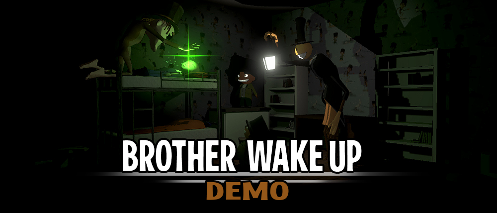 Brother Wake Up - Demo