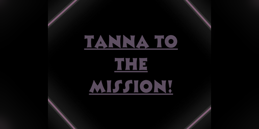 Cover image for Tanna to the Mission!: Remastered