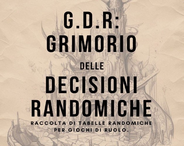 Cover image for G.D.R.: Grimorio delle Decisioni Randomiche. Vol.1 - Fantasy