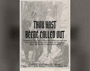 Thou Hast Beene Called Out   - A TTRPG about clearing your name in a medieval fantasy world 