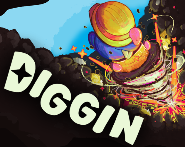 Diggin