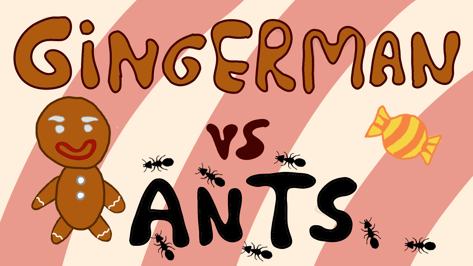 Gingerman vs Ants