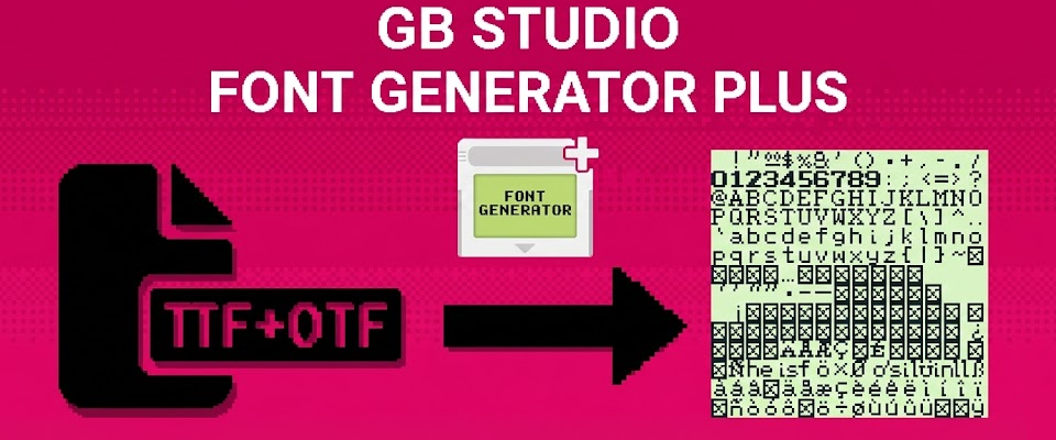 GB Studio - Font Generator PLUS!