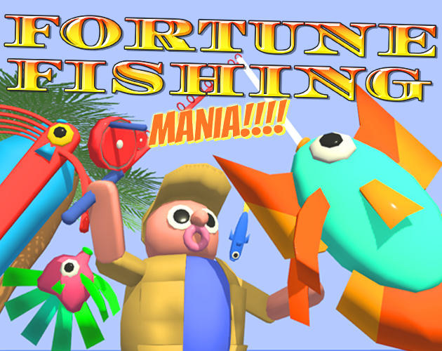 Cover image for FORTUNE FISHING MANIA!!!!