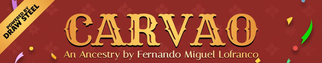 The Carvao — A Joyous Ancestry of Living Ash