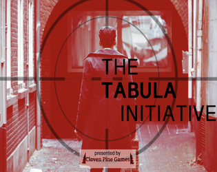 The Tabula Initiative   - An RPG of espionage & amnesia, for 1 Player and 1 GM 