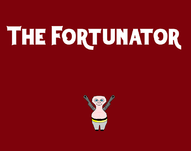 The Fortunator