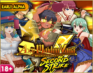 Axe Maiden Vana Second Strike (Early Alpha)!