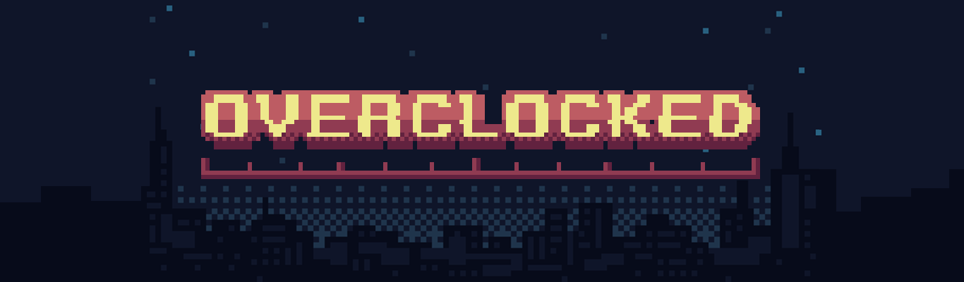 Overclocked