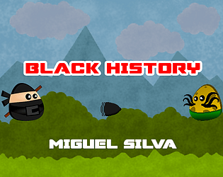 Black History - Miguel Silva
