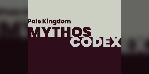 Cover image for Mythos Codex I Pale Kingdom