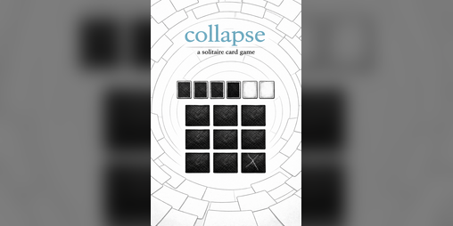 Cover image for Collapse a solitare card game