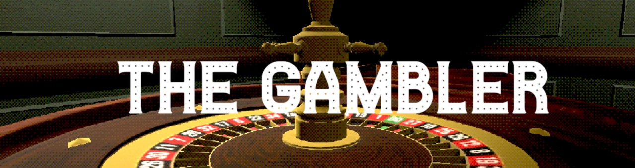 The Gambler