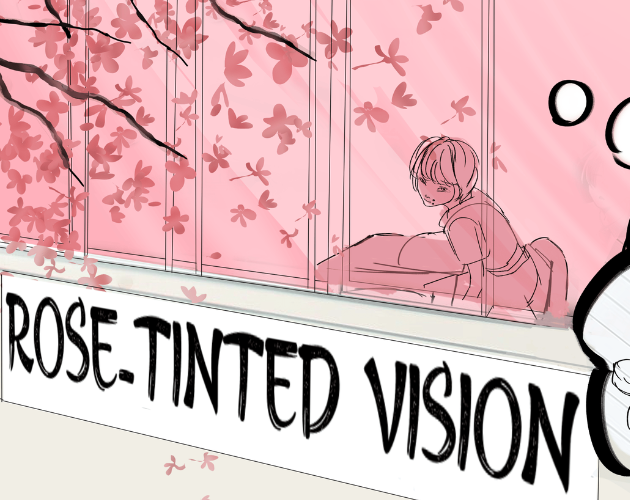 Rose-Tinted Vision