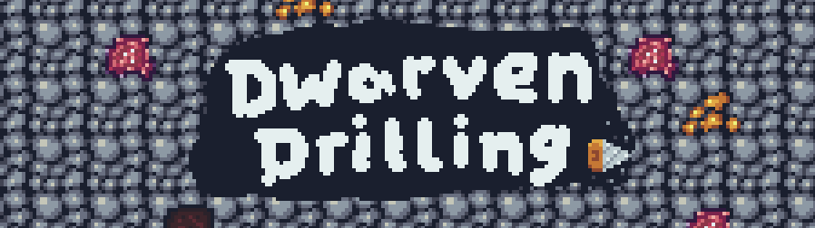 Dwarven Drilling