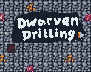 Dwarven Drilling