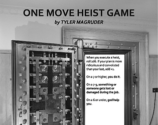 One Move Heist Game