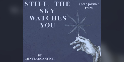 Cover image for Still, the Sky Watches You