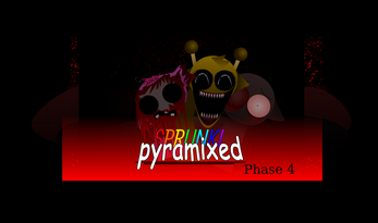 Sprunki Pyramixed Phase 4 (13+) by dani5754