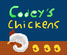 Codey's Chickens!