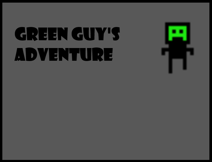 Cover image for THE ADVENTURES OF GREEN GUY!